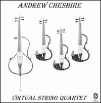 Andrew Cheshire: Virtual String Quartet von Andrew Cheshire
