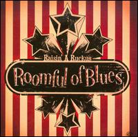 Raisin' a Ruckus von Roomful of Blues