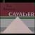 Cavalier von Tom Brosseau