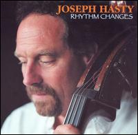 Rhythm Changes von Joseph Hasty