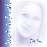 Tell Me von Stephanie Smith