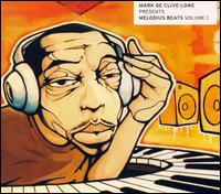 Melodious Beats, Vol. 1 von Mark de Clive-Lowe