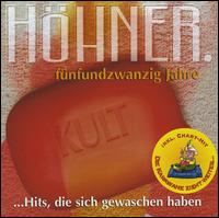 Best of Hoehner: 25 Jahre von Höhner