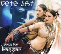 Songs for Kassar von Pete List