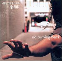 No Turning Back von Aaron Pelsue Band