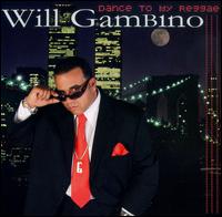 Dance To My Reggae von Will GamB1no