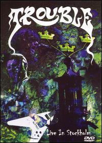 Live in Stockholm [DVD/CD] von Trouble