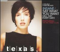 Insane/Say What You Want (All Day, Every Day) von Texas