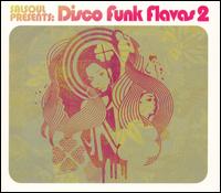 Salsoul Presents: Disco Funk Flavas, Vol. 2 von Various Artists