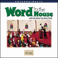 Word in the House von Motor City Mass Choir