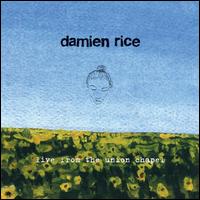 Live from the Union Chapel von Damien Rice