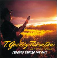 Legends Before The Fall von T. Gozney Thornton