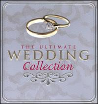 Ultimate Wedding Collection [Madacy 2007] von Starlite Orchestra