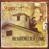 Resurrected Love...Springfield Sessions, Vol. 1 von 4 Given