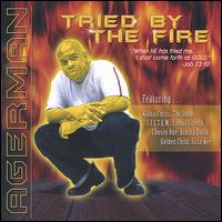 Tried by the Fire von Agerman