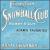 Echoes from the Snowball Club (Adam's Favorites) von Adam Swanson