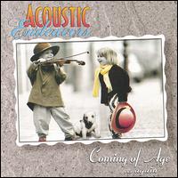 Coming of Age...Again von Acoustic Endeavors
