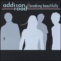 Breaking Beautifully von Addison Road