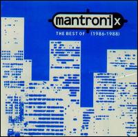 Best of Mantronix (1986-1988) von Mantronix