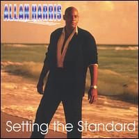 Setting the Standard von Allan Harris