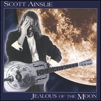 Jealous of the Moon von Scott Ainslie