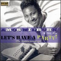 Let's Have a Party (The Aladdin Recordings) von Amos Milburn