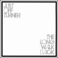 Long Walk Back von Just Off Turner