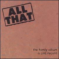 Family Album: Live at the Mermaid Lounge von All That