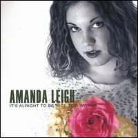 It's Alright to Be Nice to a Woman von Amanda Leigh