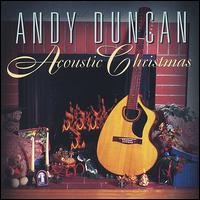 Acoustic Christmas von Andy Duncan