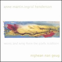 Nighean Nan Geug von Anne Martin