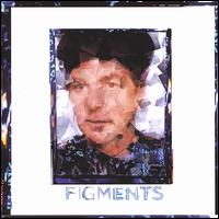 Figments von Anton Fig