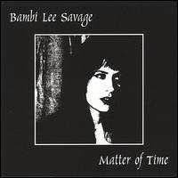 Matter of Time von Bambi Lee Savage