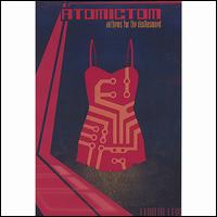 Anthems for the Disillusioned von Atomic Tom