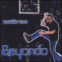 Invisible Love von Beyondo