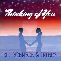 Thinking of You von Bill Robinson