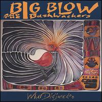 What Didjuredoo von Big Blow and the Bushwackers