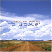 Best of Both Worlds von Billy Bauer