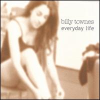 Everyday Life von Billy Townes