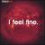 I Feel Fine von Black Lab