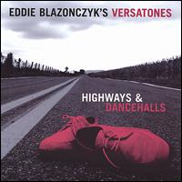 Highways & Dancehalls von Eddie Blazonczyk