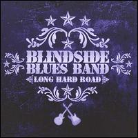 Long Hard Road von Blindside Blues Band