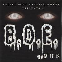 What It Is von B.O.E.