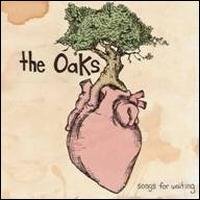 Songs for Waiting von The Oaks