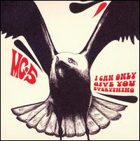 I Can Only Give You Everything von MC5