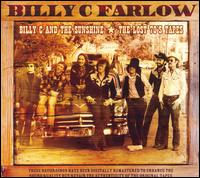 Billy C and the Sunshine/The Lost 70's Tapes von Billy C. Farlow