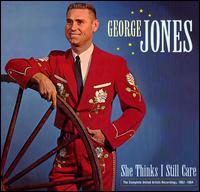 She Thinks I Still Care: The Complete United Artists Recordings, 1962-1964 [Bear Family von George Jones