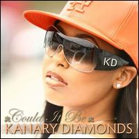 Could It Be von Kanary Diamonds