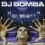 So What? von DJ Bomba