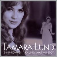 (MM) Sinun Omasi - Kauneimmat Muistot von Tamara Lund